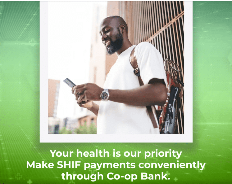 Co-op Bank Launches Convenient Payment Solution for Social Health Insurance Fund (SHIF) Contributions